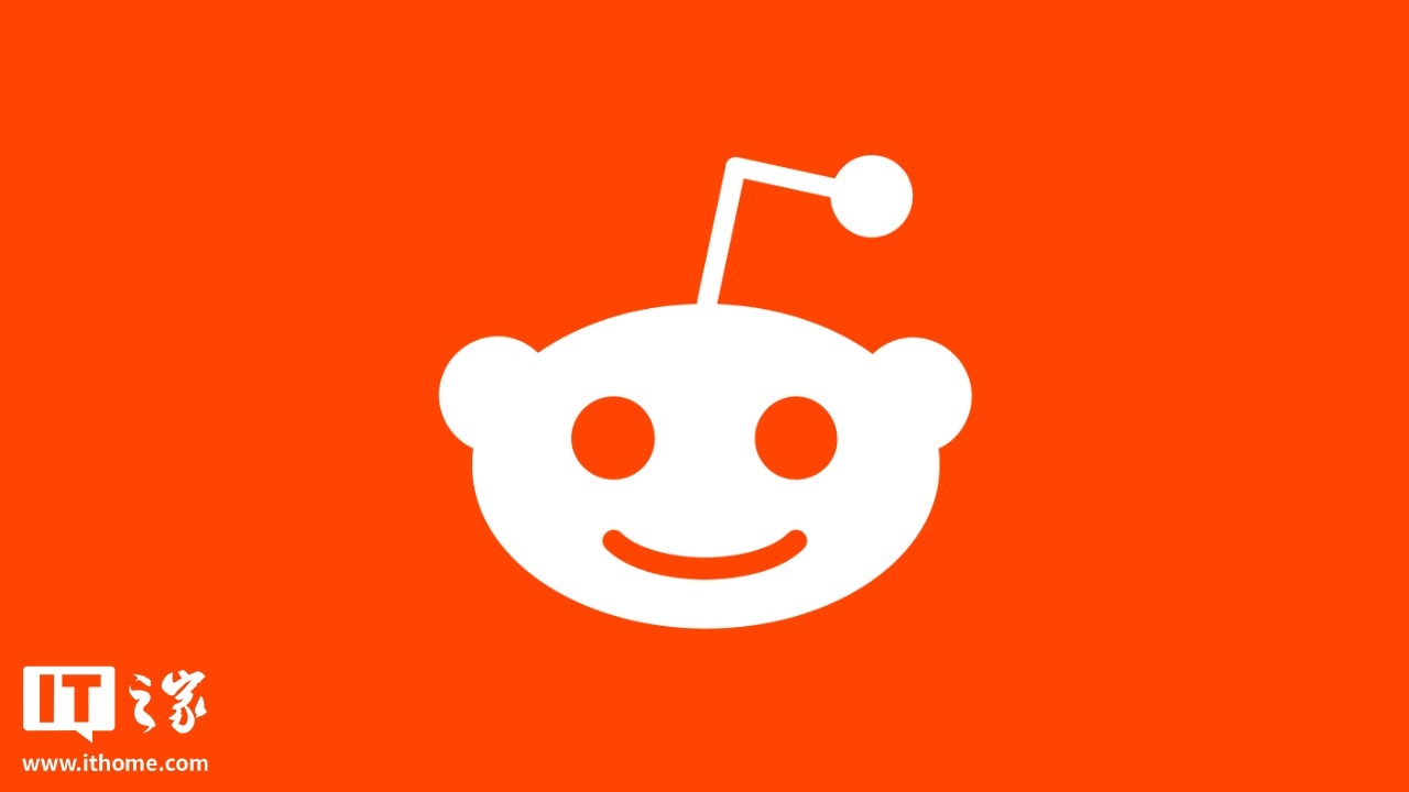 Reddit 大调整：浏览内容需先登录，以防范 AI 爬虫